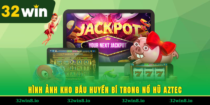 Nổ Hũ Aztec 32WIN – Kho Báu Huyền Bí Chờ Người Khám Phá 2 Hình ảnh kho báu huyền bí trong nổ hũ aztec